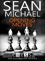 Opening Moves