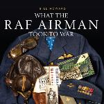 What the RAF Airman Took to War
