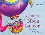 A Journey in the Moon Balloon