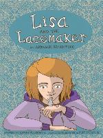 Lisa and the Lacemaker--The Graphic Novel