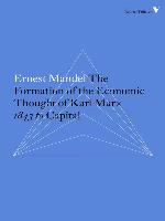 The Formation of the Economic Thought of Karl Marx