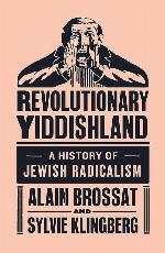 Revolutionary Yiddishland