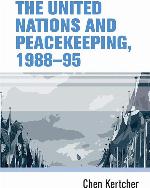 The United Nations and peacekeeping, 1988&ndash;95