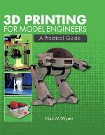 3D Printing for Model Engineers
