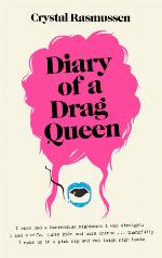 Diary of a Drag Queen