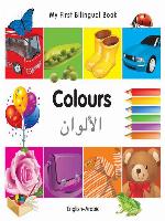 My First Bilingual Book–Colours (English–Arabic)