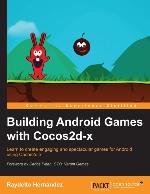 Building Android Games with Cocos2d-x