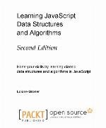 Learning JavaScript Data Structures and Algorithms - Second Edition