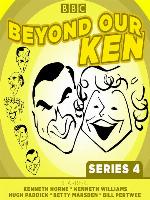 Beyond Our Ken, Complete Series 4