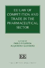 Eu Law of Competition and Trade in the Pharmaceutical Sector