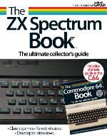 The Commodore 64 book : the ultimate collector's guide ; The ZX Spectrum book : the ultimate collector's guide.
