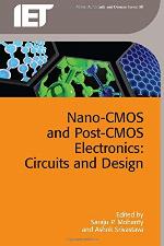 Nano-CMOS and post-CMOS electronics. Circuits and design