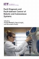 Fault diagnosis and fault-tolerant control of robotic and autonomous systems