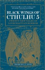 Black Wings of Cthulhu, Volume 5