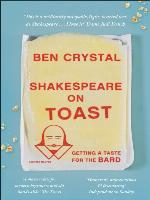 Shakespeare on Toast