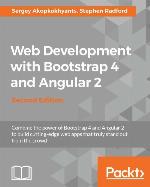 Learning Web Development with Bootstrap and Angular - Second Edition