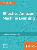 Effective Amazon Machine Learning