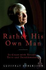 Rather his own man : reliable memoirs
