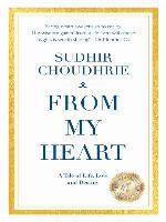 From My Heart--A Tale of Life, Love and Destiny