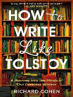 How to Write Like Tolstoy