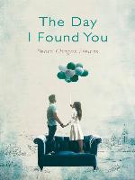 The Day I Found You
