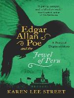Edgar Allan Poe and the Jewel of Peru
