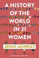 A History of the World in 21 Women