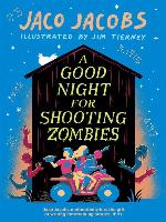 A Good Night for Shooting Zombies