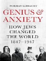 Genius and Anxiety