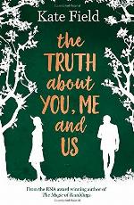 The Truth About You, Me and Us