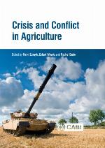 Crisis and Conflict in Agriculture
