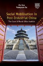 Social Mobilisation in Post-Industrial China