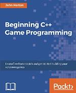 Beginning C++ Game Programming