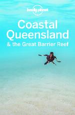 Lonely Planet Coastal Queensland  the Great Barrier Reef 8