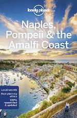 Lonely Planet Naples, Pompeii  the Amalfi Coast