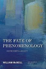 The fate of phenomenology. Heidegger's legacy.