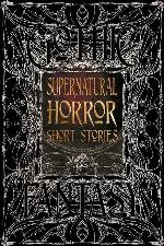 Supernatural Horror Short Stories (Gothic Fantasy)