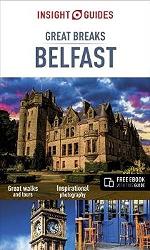 Insight Guides Great Breaks Belfast
