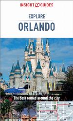 Insight Guides Explore Orlando (Travel Guide with Free eBook) (Insight Explore Guides)