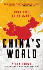 China's World : The Foreign Policy of the World's Newest Superpower.