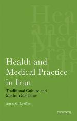 Allopathy goes native : traditional versus modern medicine in Iran