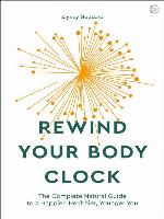 Rewind Your Body Clock