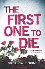 The First One to Die: An unputdownable crime thriller (Detectives King and Lane)
