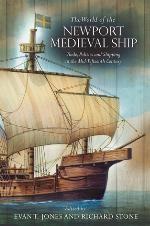 The World of the Newport Medieval Ship