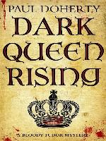 Dark Queen Rising