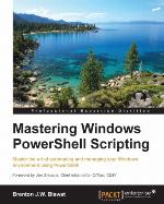 Mastering Windows Powershell Scripting - Second Edition