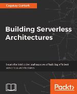 Building Serverless Architectures