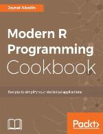 Modern R Programming Cookbook