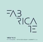 FABRICATE : negotiating design & making