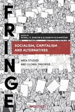 Socialism, Capitalism and Alternatives